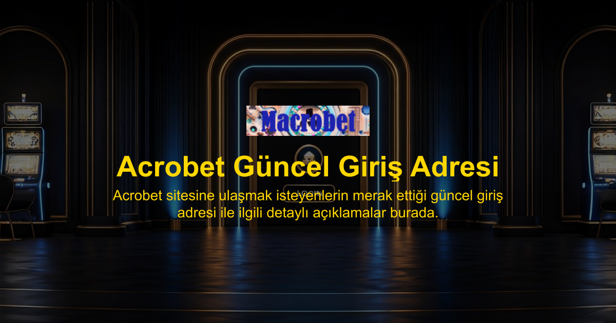 Acrobet Güncel Giriş Adresi
